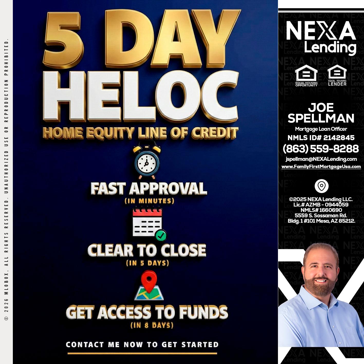 5 day hello - Joe Spellman -Mortgage Loan Originator