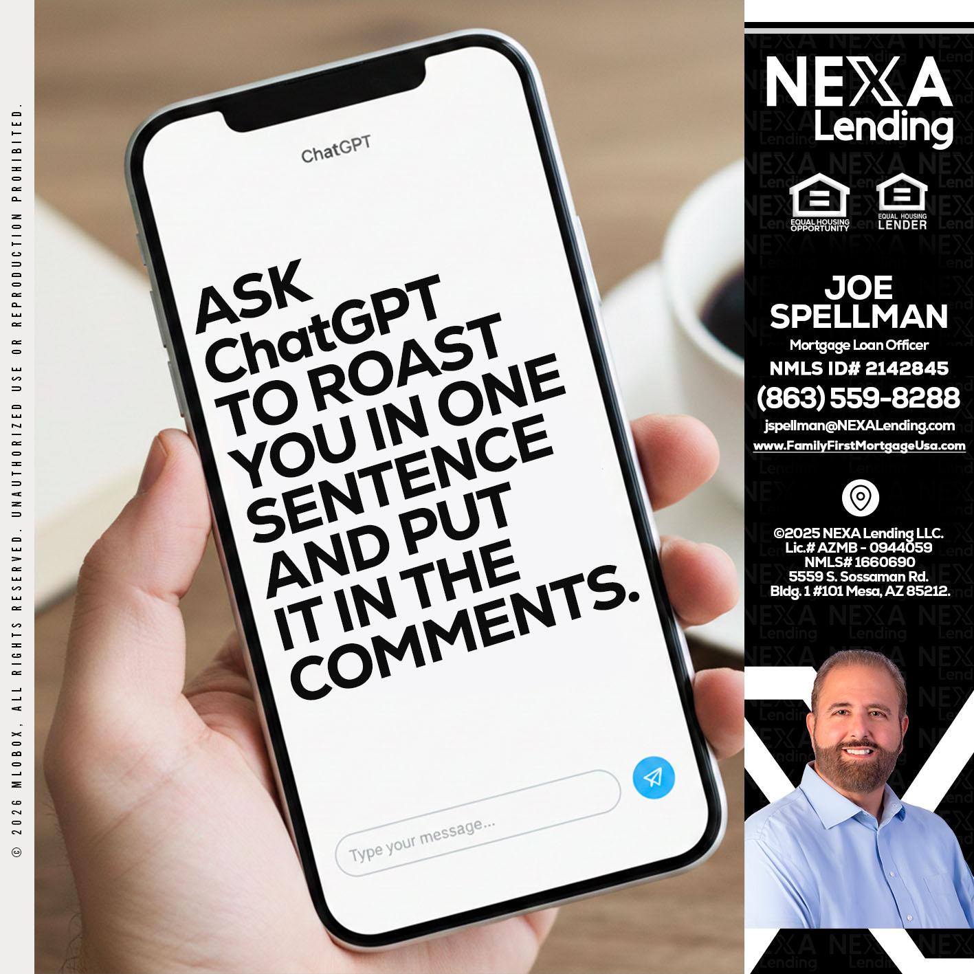 ask chatgpt - Joe Spellman -Mortgage Loan Originator