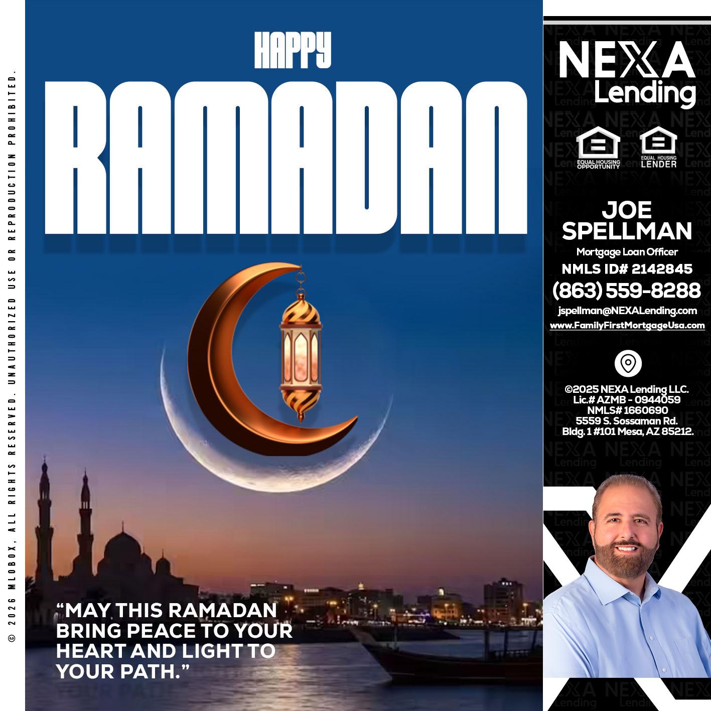 RAMADAN - Joe Spellman -Mortgage Loan Originator