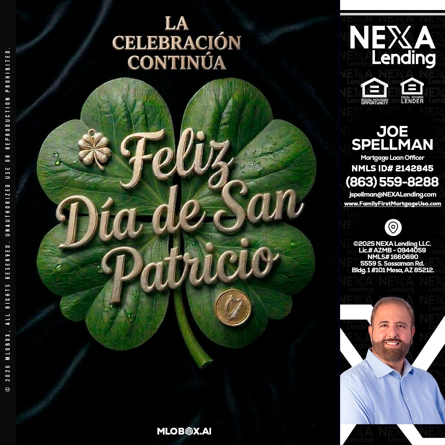 FELIZ DIA DE SAN PATRICIO - Joe Spellman -Mortgage Loan Originator