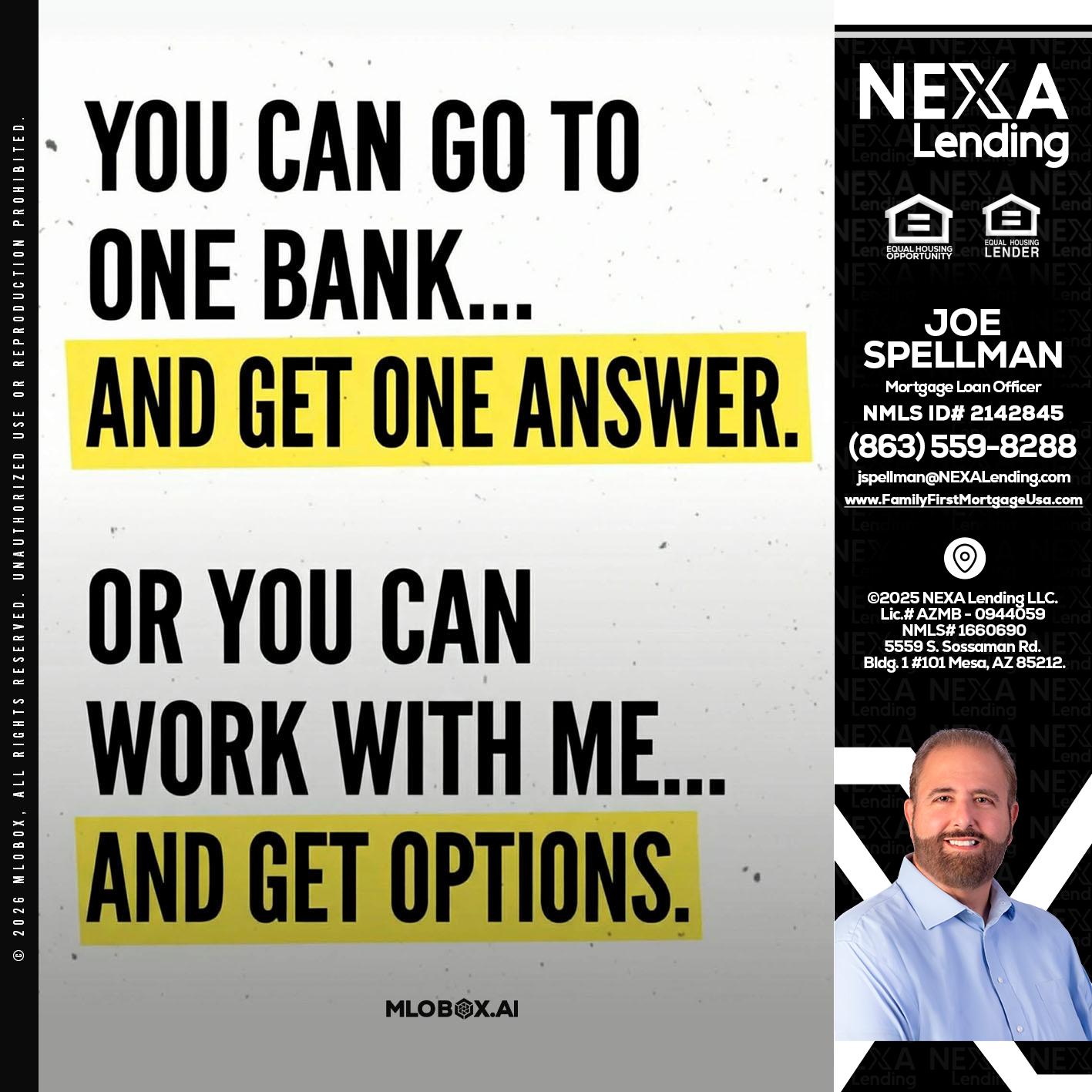 YOU CAN GO TO - Joe Spellman -Mortgage Loan Originator