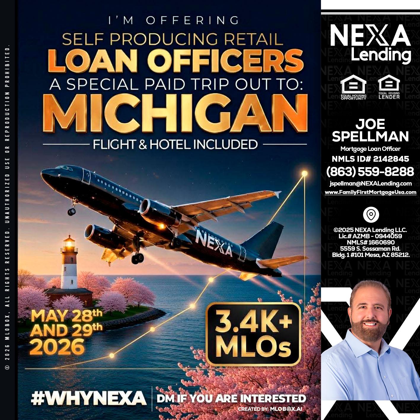 MICHIGAN TRIP - Joe Spellman -Mortgage Loan Originator