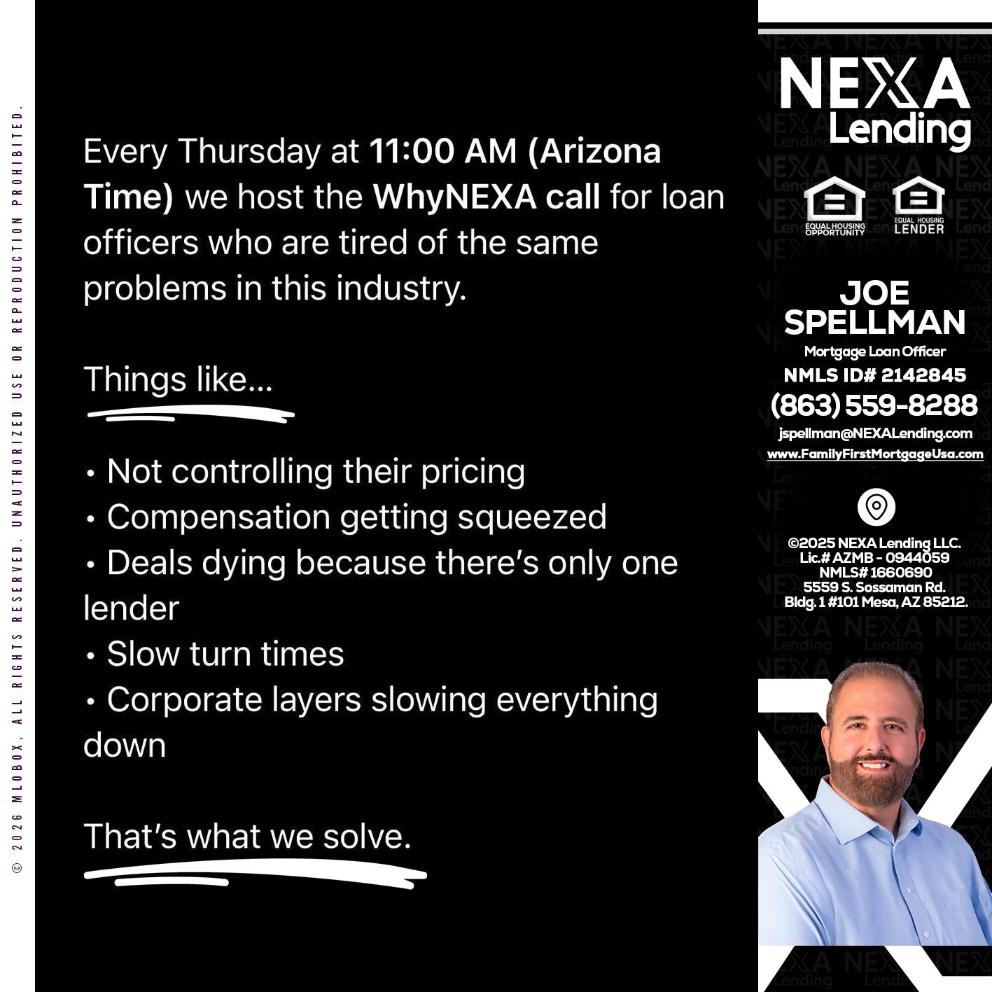 WHY NEXA - Joe Spellman -Mortgage Loan Originator
