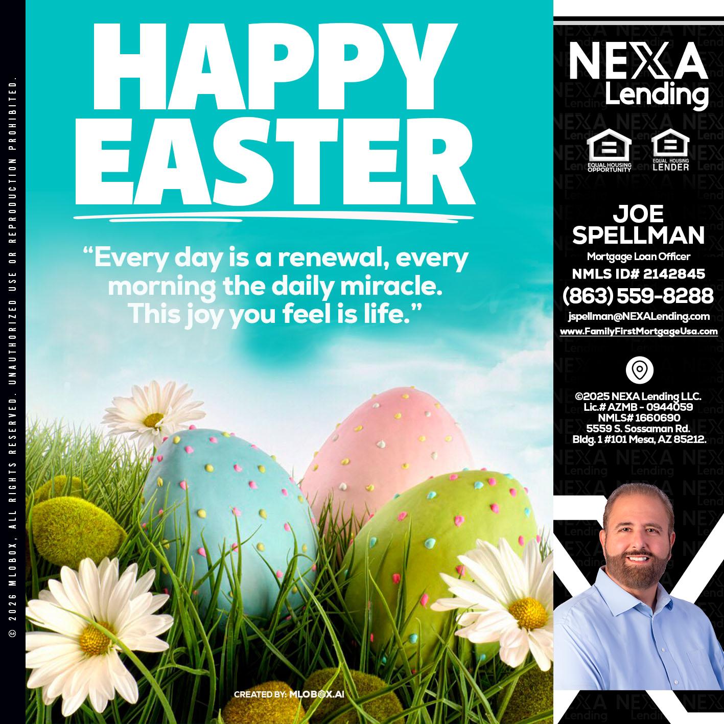 happy easter - Joe Spellman -Mortgage Loan Originator