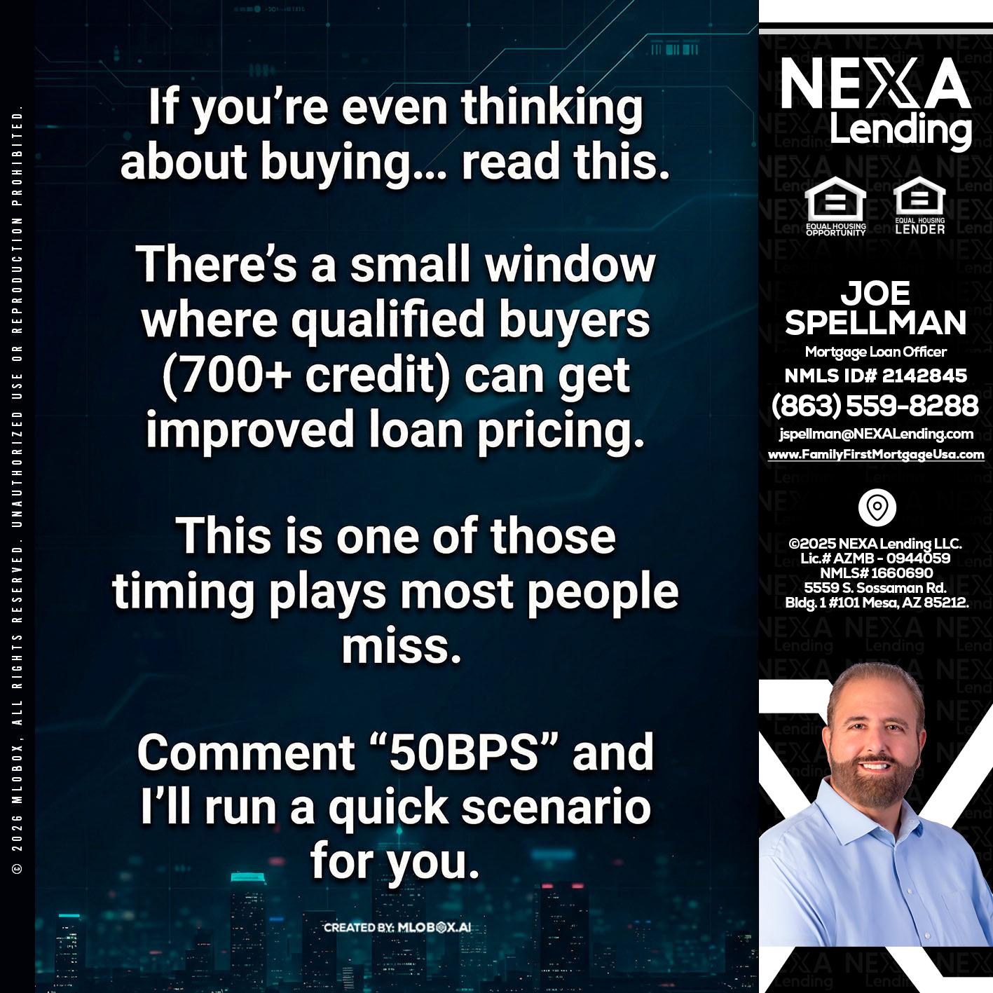 IF YOU EVER - Joe Spellman -Mortgage Loan Originator