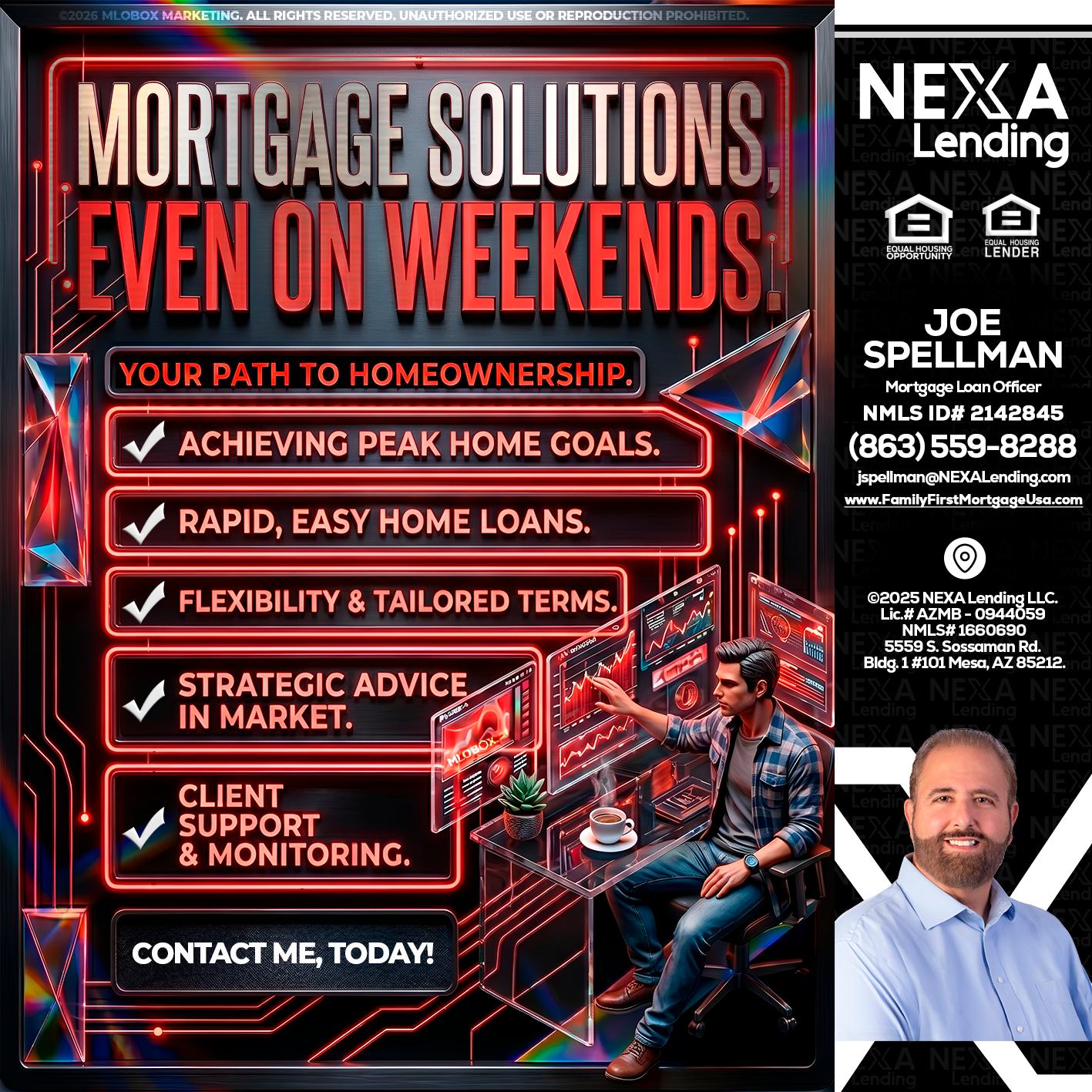 WEEKEND SOLUTIONS - Joe Spellman -Mortgage Loan Originator