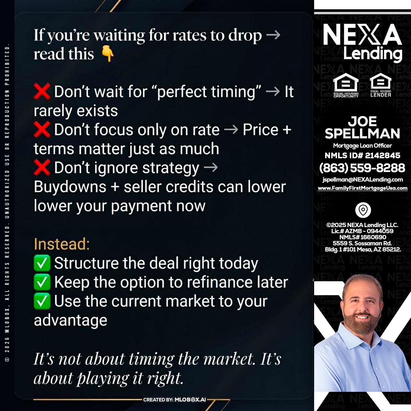 IF YOU ARE - Joe Spellman -Mortgage Loan Originator