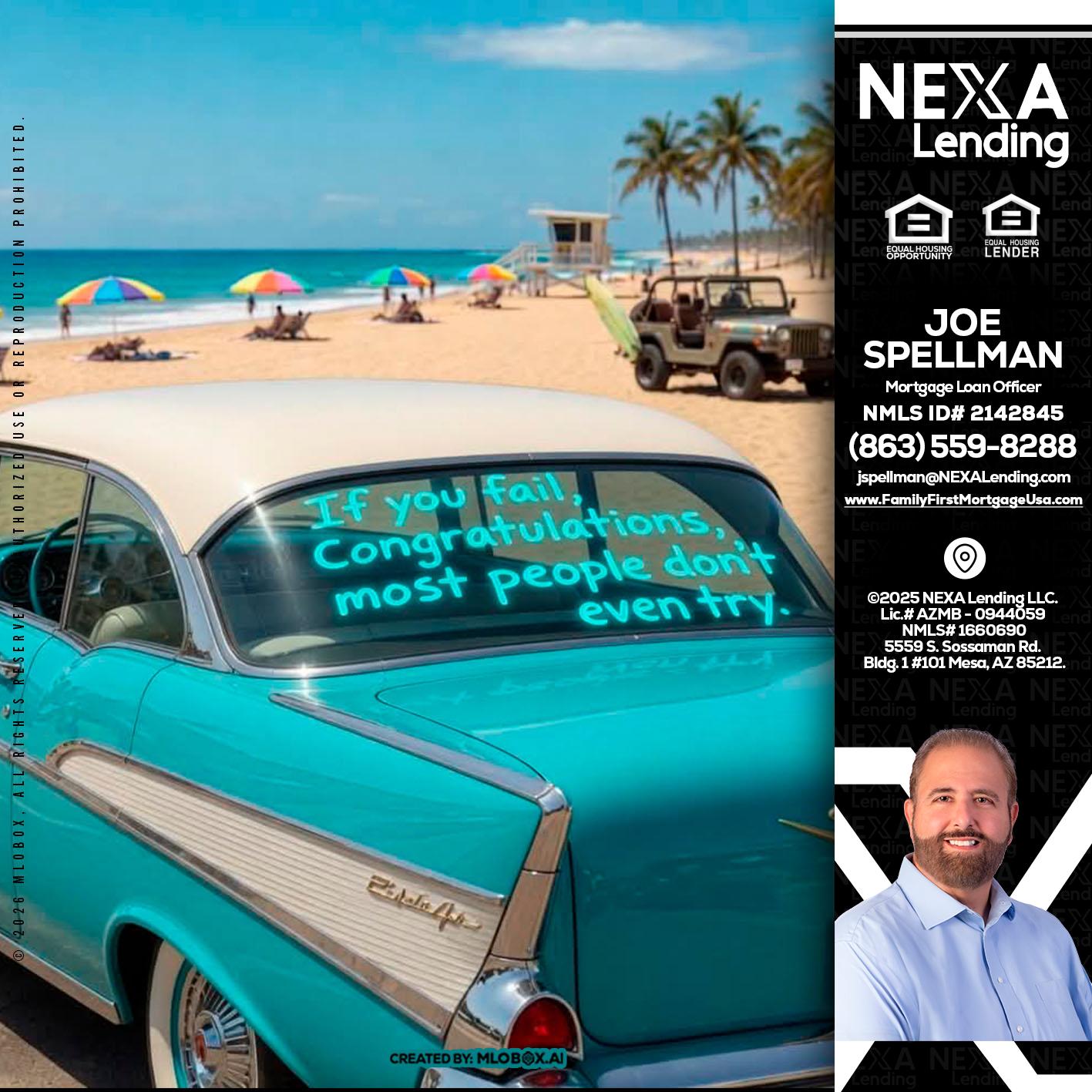 if you - Joe Spellman -Mortgage Loan Originator