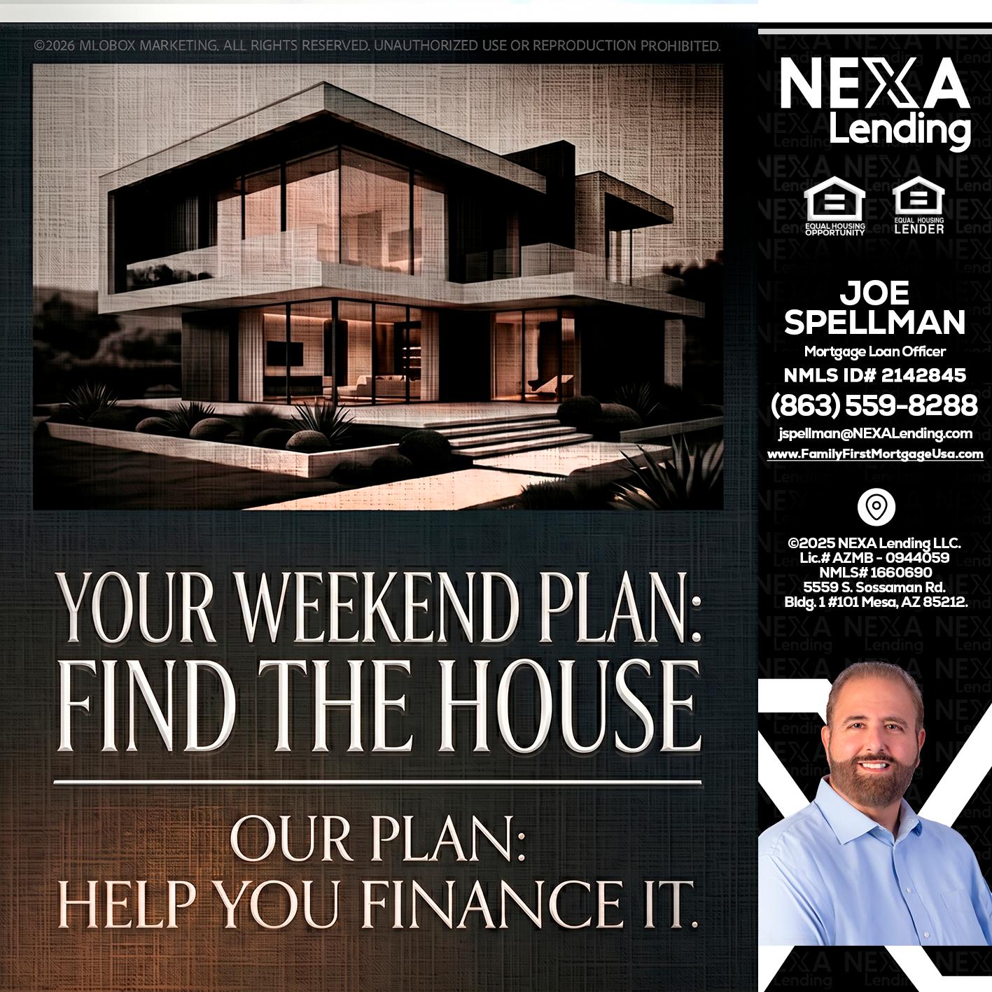 YOUR WEEKEND PLAN - Joe Spellman -Mortgage Loan Originator