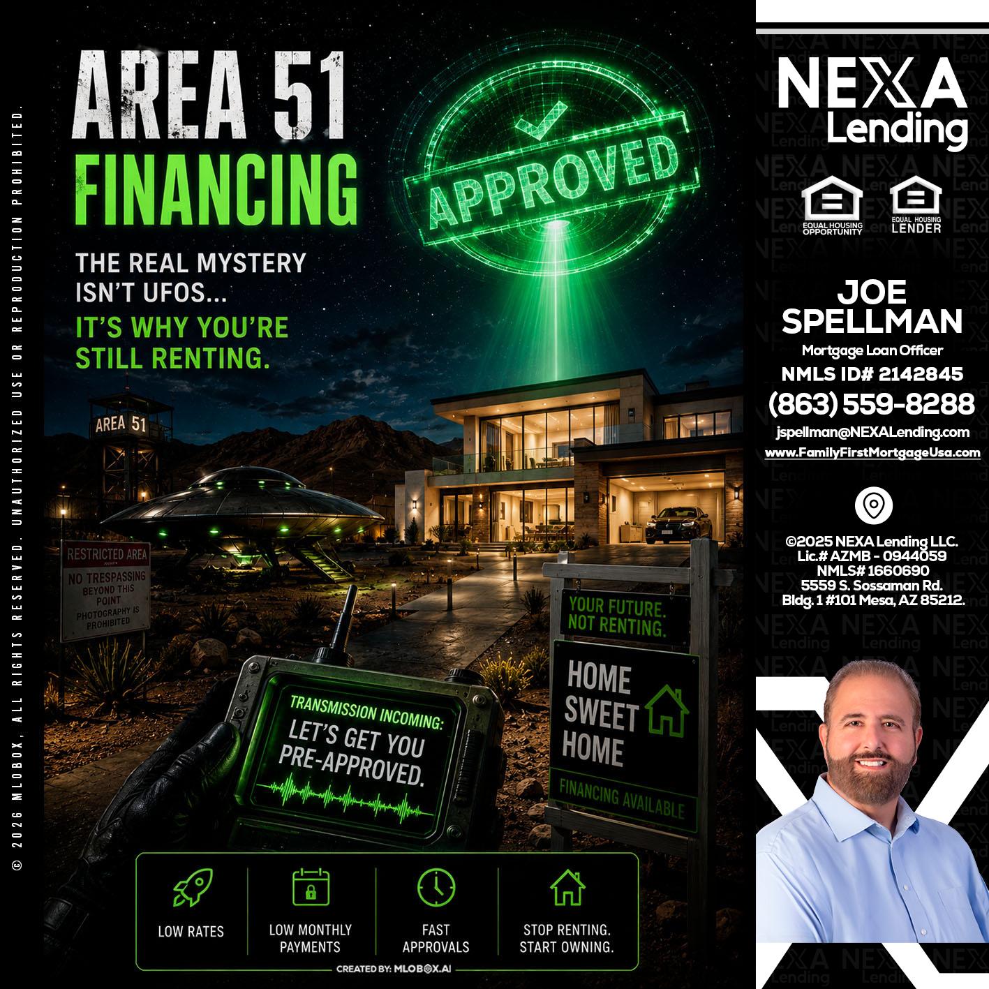 AREA 51 - Joe Spellman -Mortgage Loan Originator