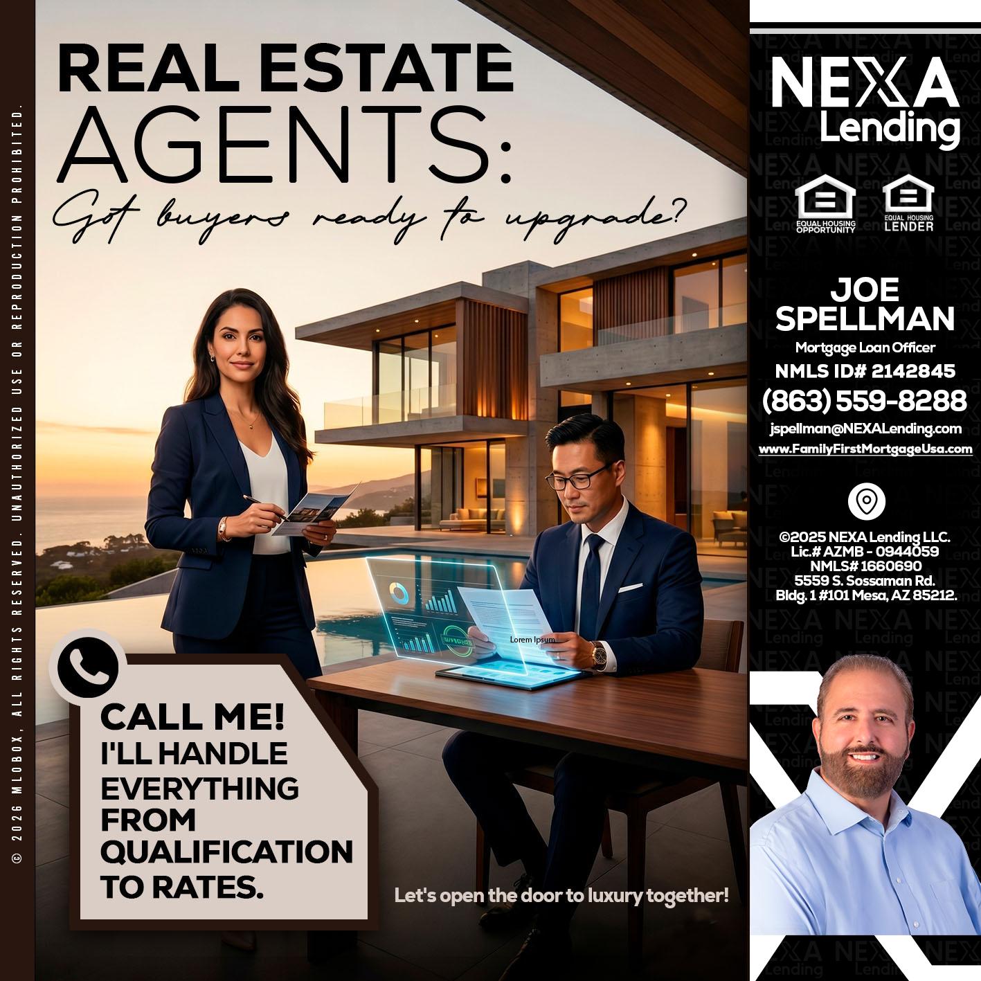 REAL ESTATE AGENTS - Joe Spellman -Mortgage Loan Originator