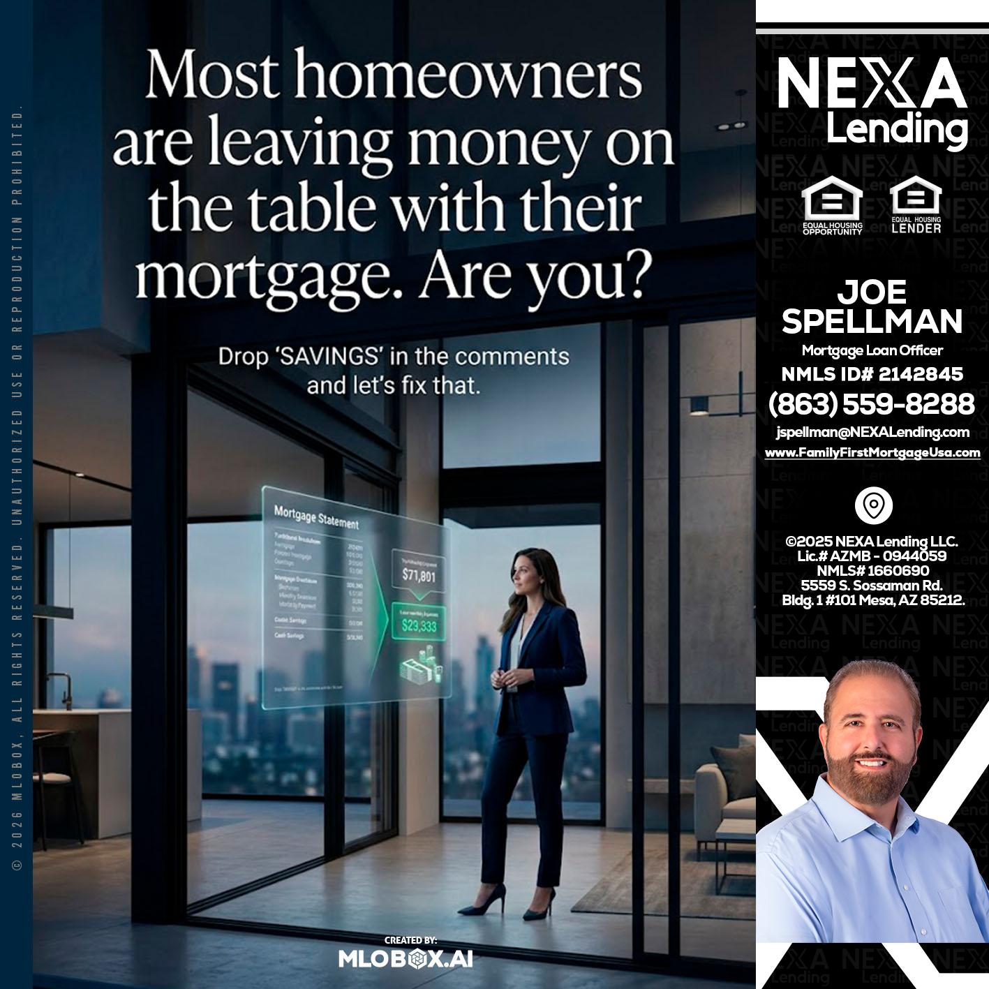 MOST OWNERS - Joe Spellman -Mortgage Loan Originator