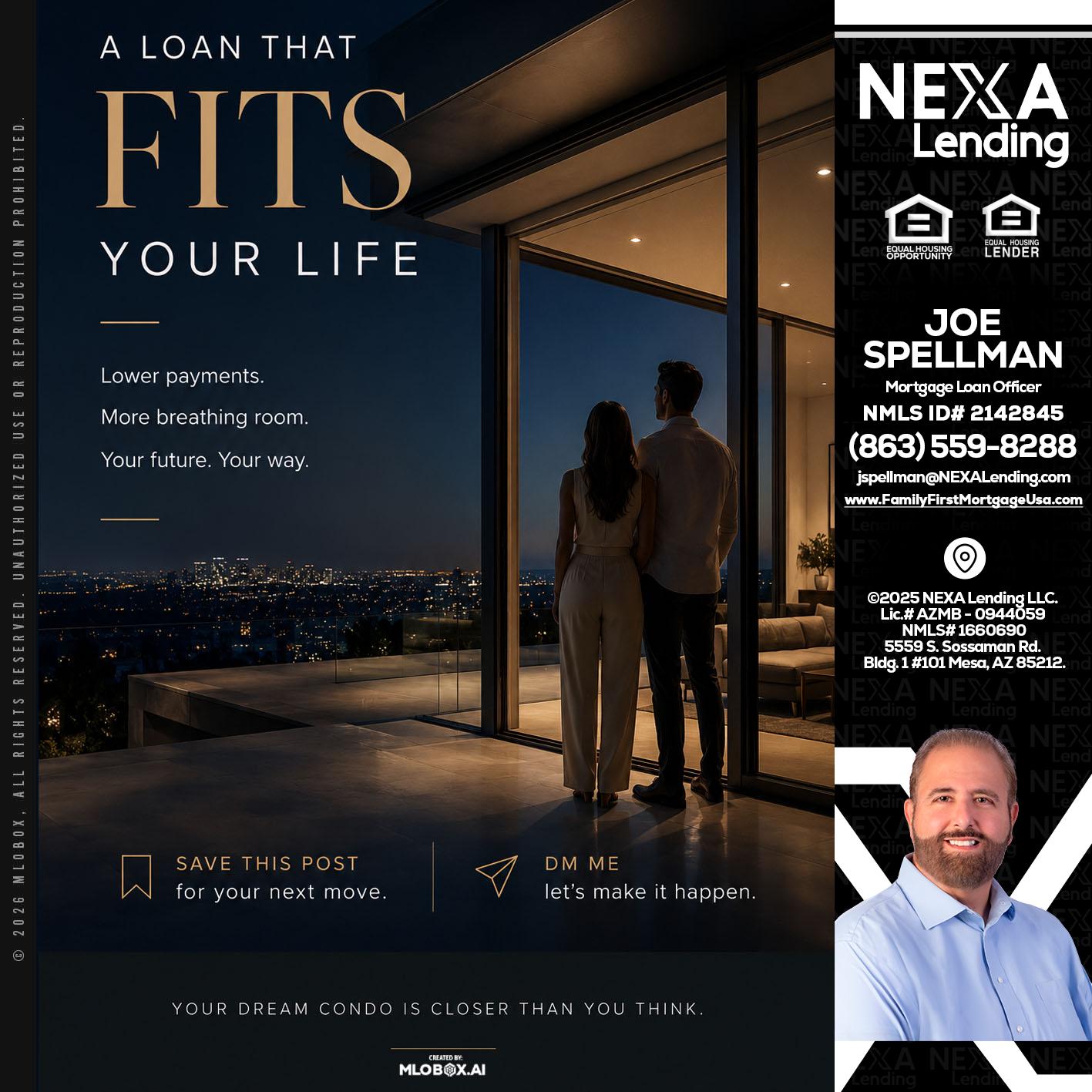 LOANS THAT FIT - Joe Spellman -Mortgage Loan Originator