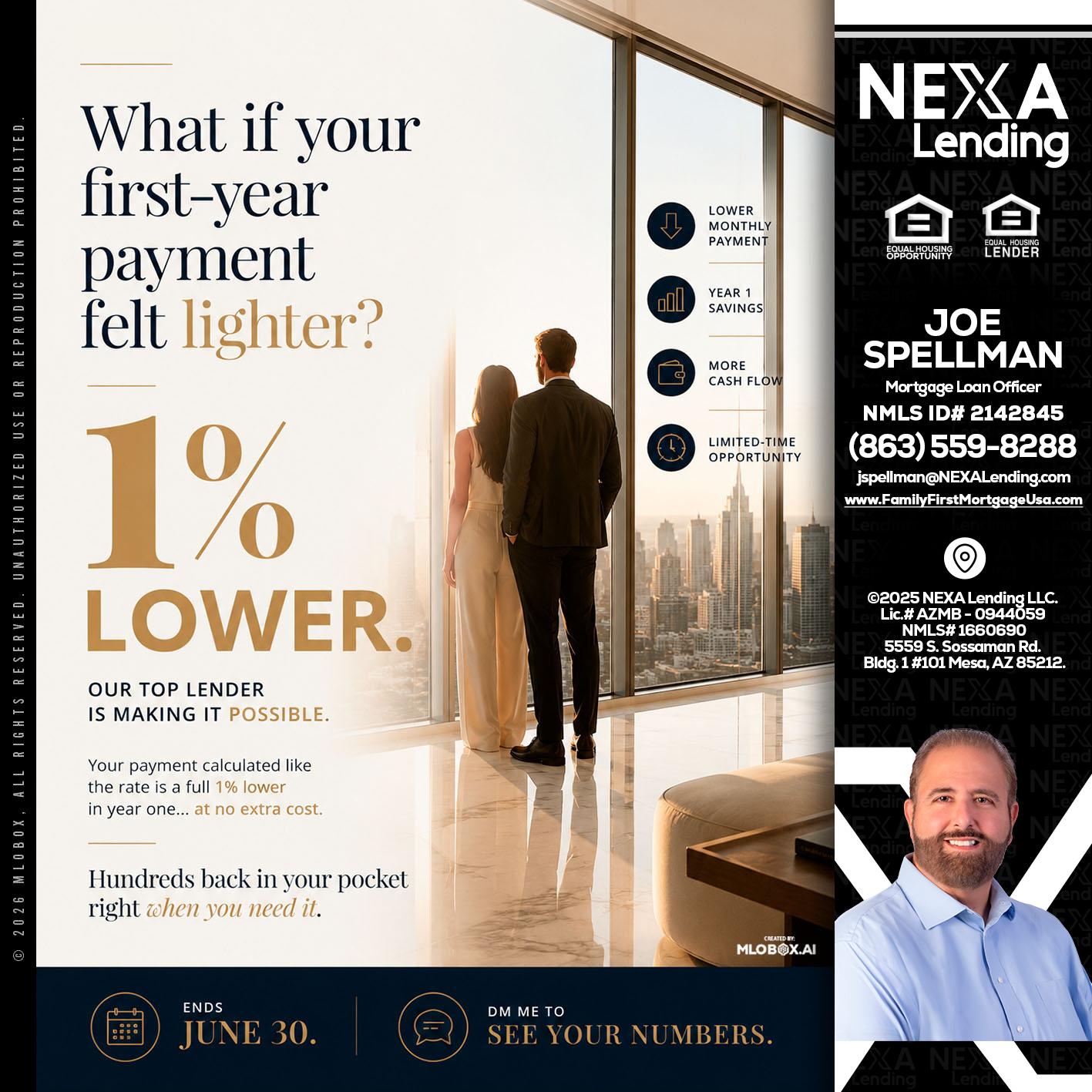 1% lower - Joe Spellman -Mortgage Loan Originator