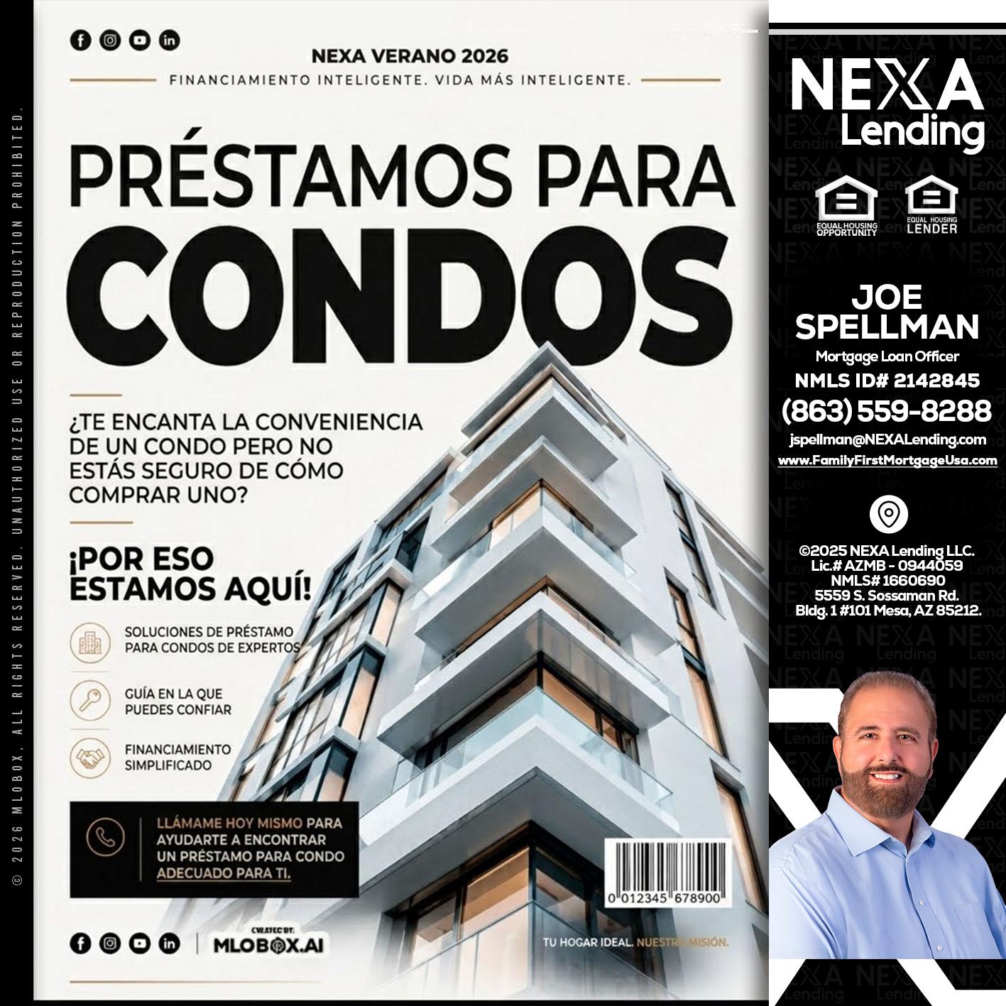 PRESTAMOS PARA CONDOS - Joe Spellman -Mortgage Loan Originator