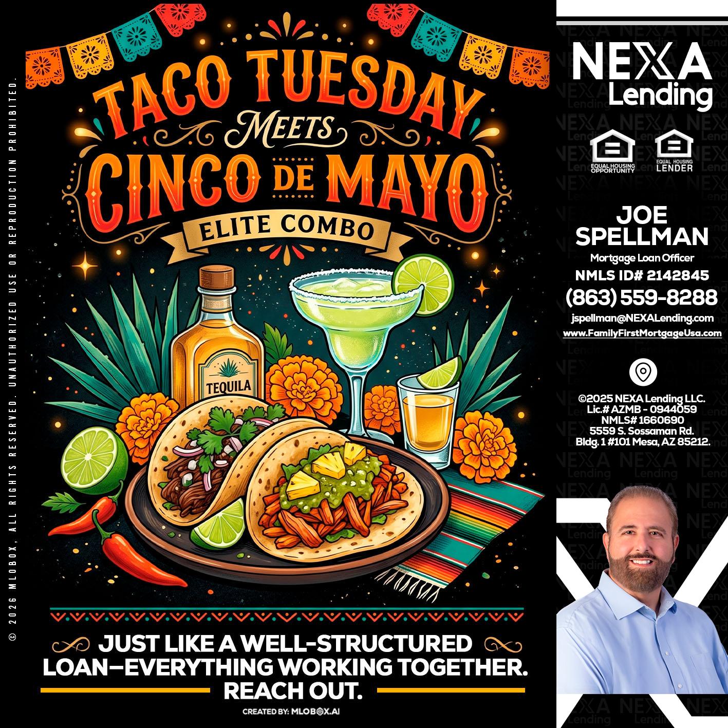 TACO TUESDAY - Joe Spellman -Mortgage Loan Originator