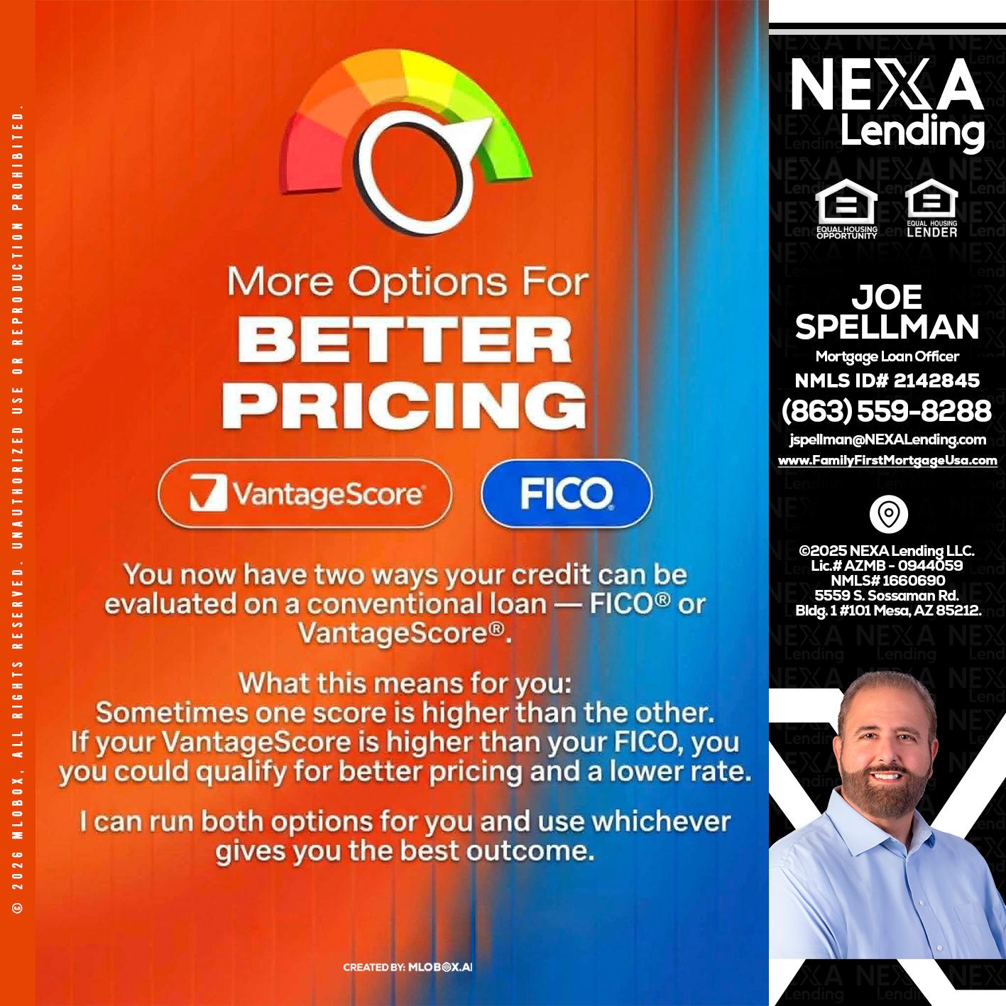 BETTER PRICING - Joe Spellman -Mortgage Loan Originator