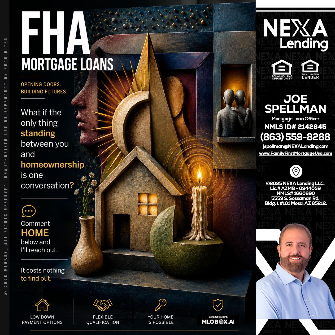 FHA - Joe Spellman -Mortgage Loan Originator